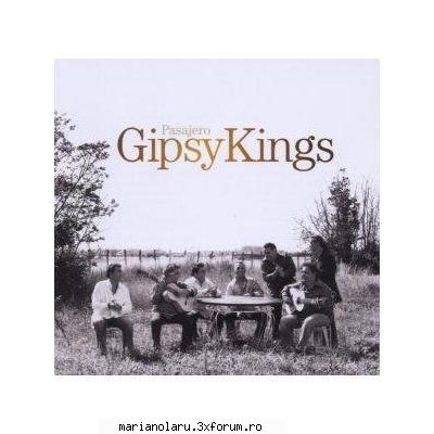 gipsy kings: pasajero (2006) gipsy kings: pasajero (2006) filed under (latino, music) admin under