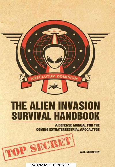 the alien invasion survival handbook: defense manual for the coming resistance your prime you ever