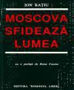 ion raţiu moscova lumea editura romnul liber 1990