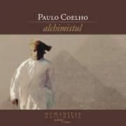 Alchimistul de Paulo Coelho [carte audio] - Autor: Paulo Coelho Editura: Humanitas - CARTI IN LIMBA ROMANA