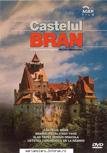castelul bran

gen: documentar ager film
an: dvd 3,124 bran este cea mai veche cetate din �ntr-un