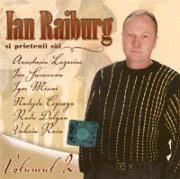 Ian Raiburg si prietenii sai (vol.2) - 1. Ian Raiburg - Să Ridicăm Paharul - MUZICA DIN BASARABIA