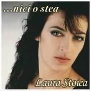 Laura Stoica - Nici o stea - 1. Azi vei veni 2. Hei, hai, vino� 3. Ei stiu tot - ROMANIAN MP3 ALBUMS
