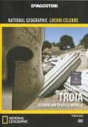 National Geographic - Locuri celebre - Legendara Troia, istoria din sp - Info: Gen: Documentar - DOCUMENTARE
