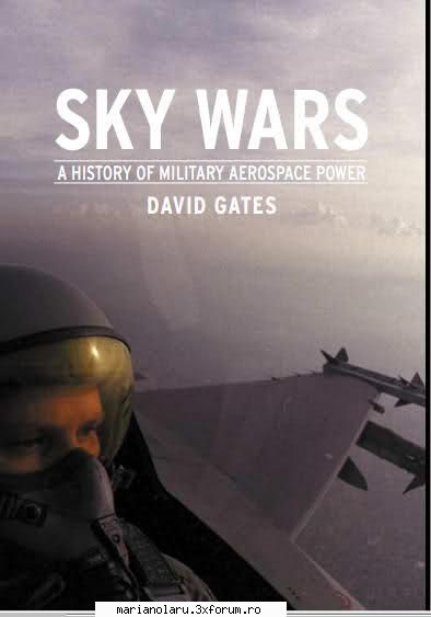 Sky Wars: A History of Military Aerospace Power - Sky Wars: A History of Military - INTERNATIONAL E-BOOK