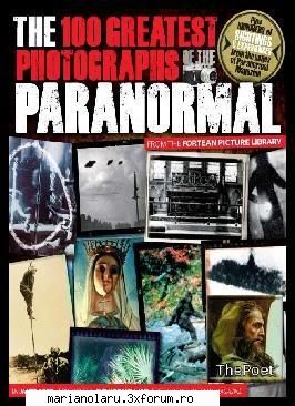The 100 Greatest Photographs Of The Paranormal - Janet Bord, Richard Holland ISBN - INTERNATIONAL E-BOOK