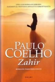 Zahir de Paulo Coelho [carte audio] - Zahir de Paulo Coelho Autor: Paulo Coelho - CARTI IN LIMBA ROMANA